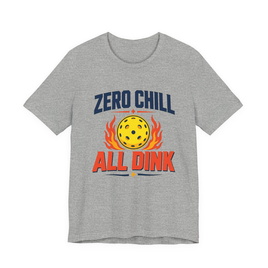 "Zero Chill All Dink" pickleball t-shirt in Athletic Heather, front view, flaming yellow pickleball