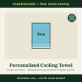 PLACEHOLDER image, final photo coming: Personalized cooling towel illustration (not the actual product)